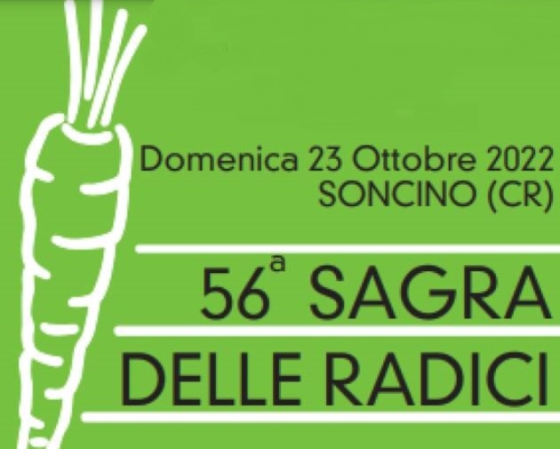 56.a Sagra delle Radici - 23 Ottobre 2022 - Soncino (CR)